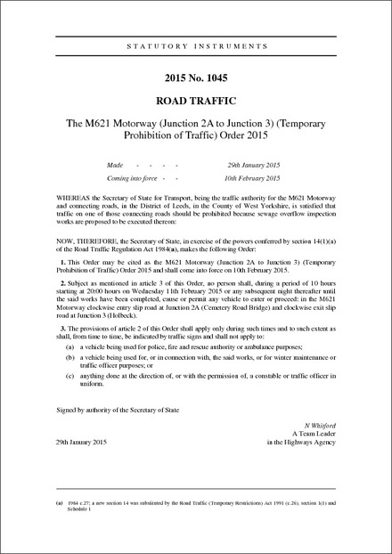 The M621 Motorway (Junction 2A to Junction 3) (Temporary Prohibition of Traffic) Order 2015