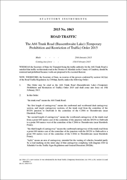 The A66 Trunk Road (Bassenthwaite Lake) (Temporary Prohibition and Restriction of Traffic) Order 2015