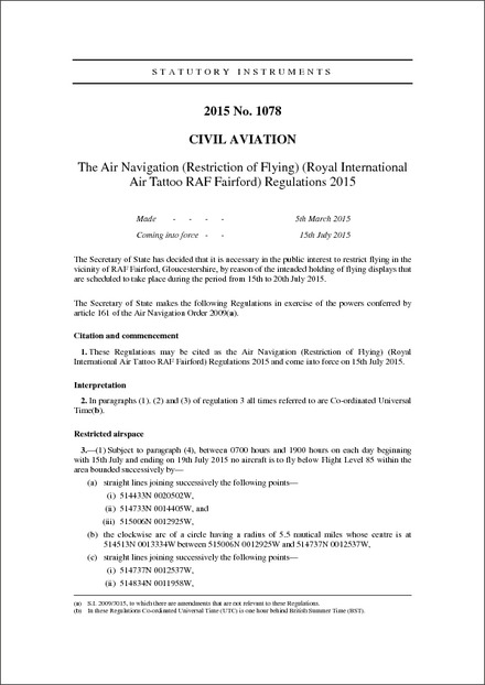 The Air Navigation (Restriction of Flying) (Royal International Air Tattoo RAF Fairford) Regulations 2015