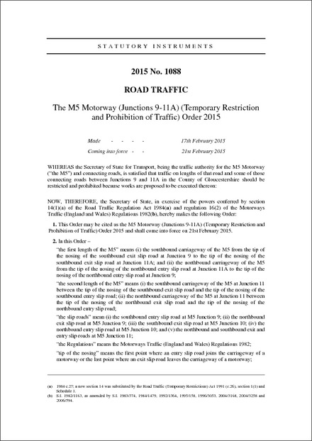 The M5 Motorway (Junctions 9-11A) (Temporary Restriction and Prohibition of Traffic) Order 2015