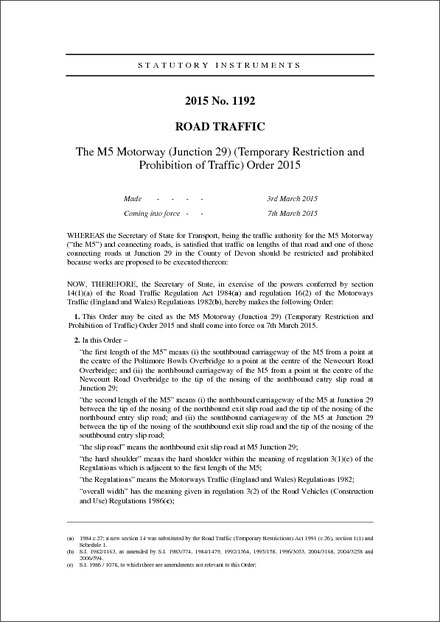 The M5 Motorway (Junction 29) (Temporary Restriction and Prohibition of Traffic) Order 2015