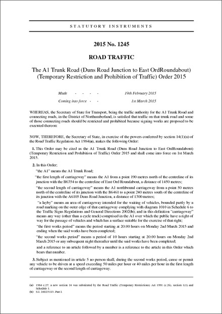 The A1 Trunk Road (Duns Road Junction to East OrdRoundabout) (Temporary Restriction and Prohibition of Traffic) Order 2015