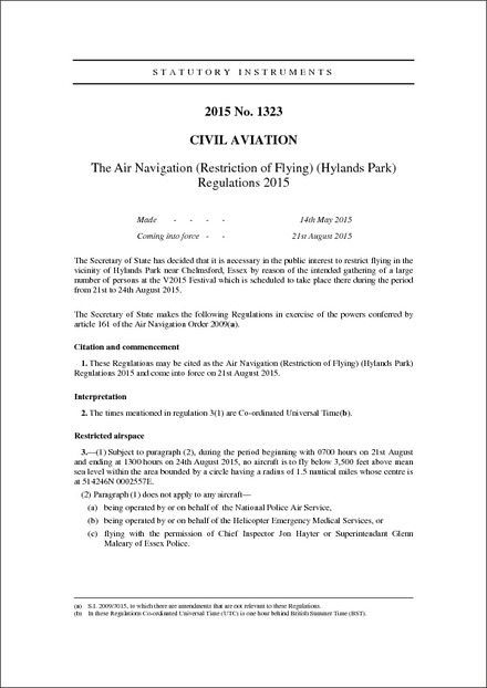 The Air Navigation (Restriction of Flying) (Hylands Park) Regulations 2015