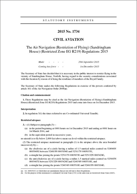 The Air Navigation (Restriction of Flying) (Sandringham House) (Restricted Zone EG R219) Regulations 2015