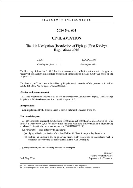 The Air Navigation (Restriction of Flying) (East Kirkby) Regulations 2016