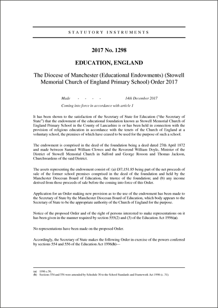 The Diocese of Manchester (Educational Endowments) (Stowell Memorial Church of England Primary School) Order 2017