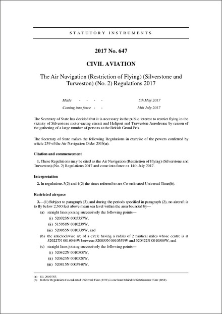 The Air Navigation (Restriction of Flying) (Silverstone and Turweston) (No. 2) Regulations 2017