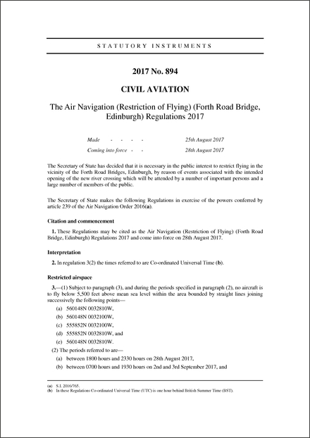 The Air Navigation (Restriction of Flying) (Forth Road Bridge, Edinburgh) Regulations 2017