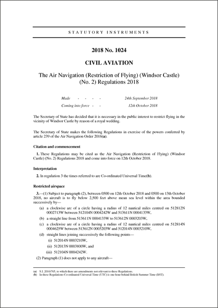 The Air Navigation (Restriction of Flying) (Windsor Castle) (No. 2) Regulations 2018
