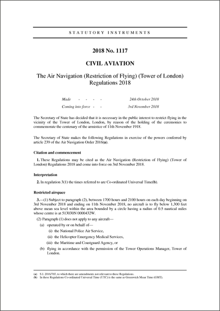 The Air Navigation (Restriction of Flying) (Tower of London) Regulations 2018