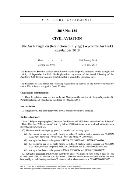 The Air Navigation (Restriction of Flying) (Wycombe Air Park) Regulations 2018