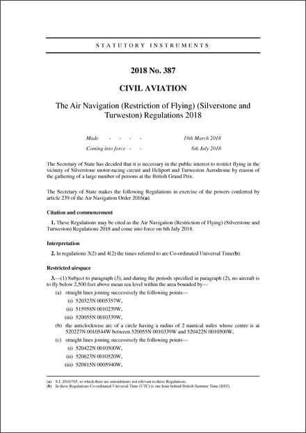 The Air Navigation (Restriction of Flying) (Silverstone and Turweston) Regulations 2018