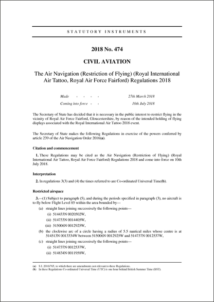 The Air Navigation (Restriction of Flying) (Royal International Air Tattoo, Royal Air Force Fairford) Regulations 2018