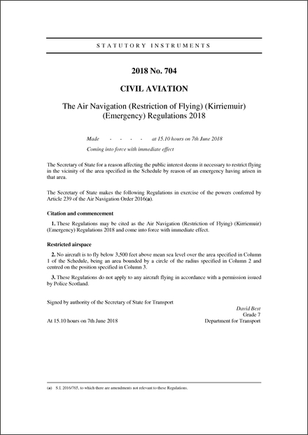 The Air Navigation (Restriction of Flying) (Kirriemuir) (Emergency) Regulations 2018