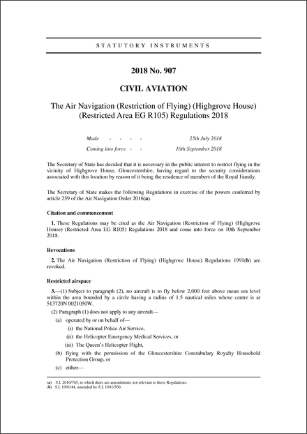 The Air Navigation (Restriction of Flying) (Highgrove House) (Restricted Area EG R105) Regulations 2018