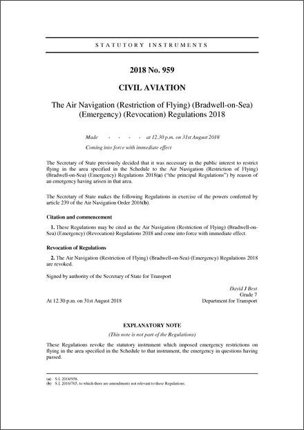 The Air Navigation (Restriction of Flying) (Bradwell-on-Sea) (Emergency) (Revocation) Regulations 2018