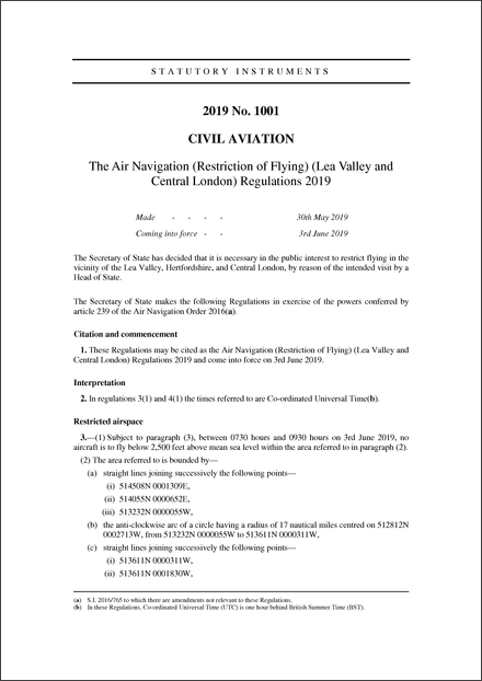 The Air Navigation (Restriction of Flying) (Lea Valley and Central London) Regulations 2019