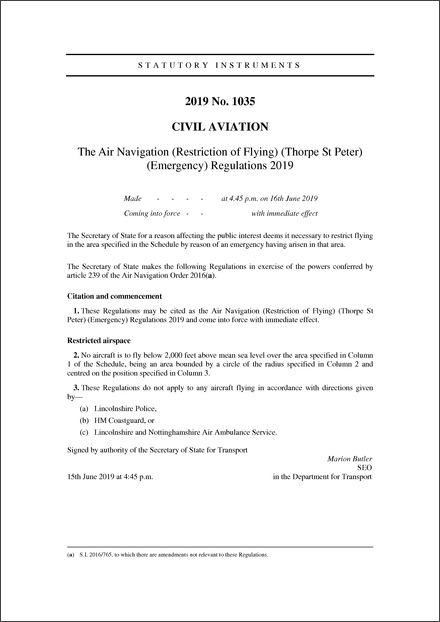 The Air Navigation (Restriction of Flying) (Thorpe St Peter) (Emergency) Regulations 2019