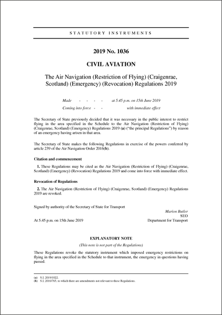 The Air Navigation (Restriction of Flying) (Craigenrae, Scotland) (Emergency) (Revocation) Regulations 2019