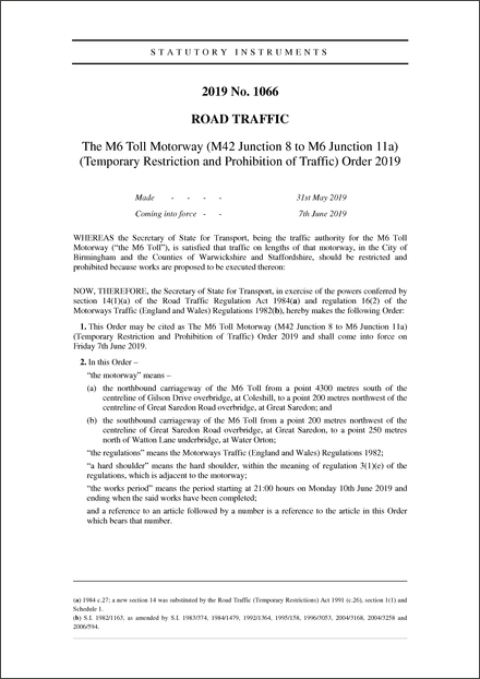 The M6 Toll Motorway (M42 Junction 8 to M6 Junction 11a) (Temporary Restriction and Prohibition of Traffic) Order 2019