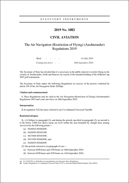 The Air Navigation (Restriction of Flying) (Auchterarder) Regulations 2019