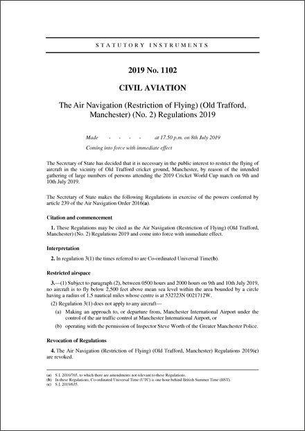 The Air Navigation (Restriction of Flying) (Old Trafford, Manchester) (No. 2) Regulations 2019