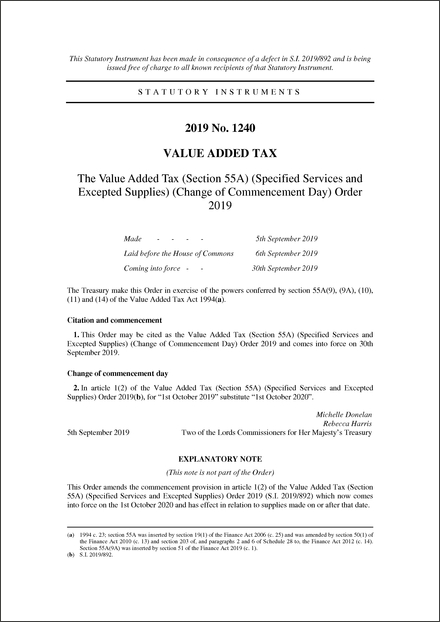 The Value Added Tax (Section 55A) (Specified Services and Excepted Supplies) (Change of Commencement Day) Order 2019