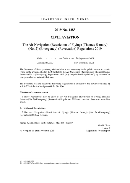 The Air Navigation (Restriction of Flying) (Thames Estuary) (No. 2) (Emergency) (Revocation) Regulations 2019