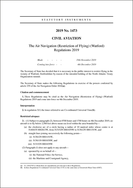 The Air Navigation (Restriction of Flying) (Watford) Regulations 2019