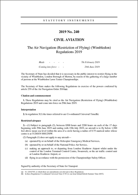 The Air Navigation (Restriction of Flying) (Wimbledon) Regulations 2019