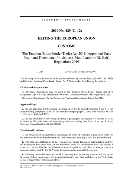 The Taxation (Cross-border Trade) Act 2018 (Appointed Days No. 4 and Transitional Provisions) (Modification) (EU Exit) Regulations 2019