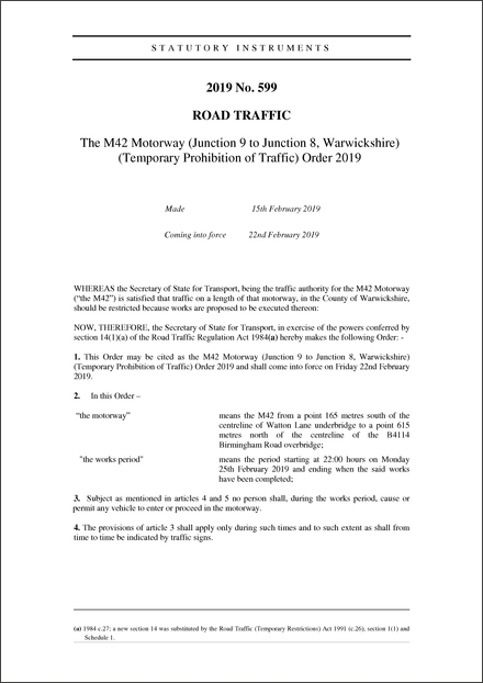 The M42 Motorway (Junction 9 to Junction 8, Warwickshire) (Temporary Prohibition of Traffic) Order 2019