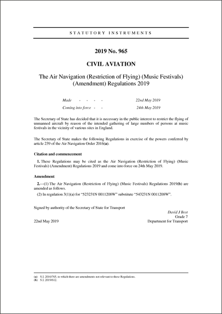 The Air Navigation (Restriction of Flying) (Music Festivals) (Amendment) Regulations 2019
