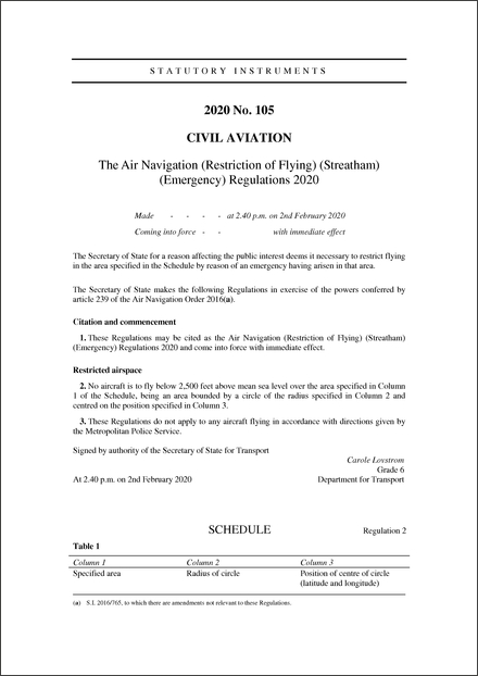 The Air Navigation (Restriction of Flying) (Streatham) (Emergency) Regulations 2020