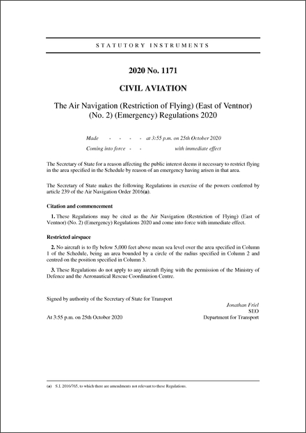 The Air Navigation (Restriction of Flying) (East of Ventnor) (No. 2) (Emergency) Regulations 2020