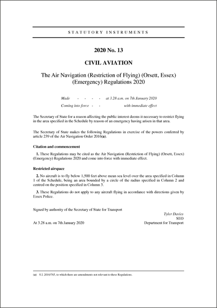 The Air Navigation (Restriction of Flying) (Orsett, Essex) (Emergency) Regulations 2020