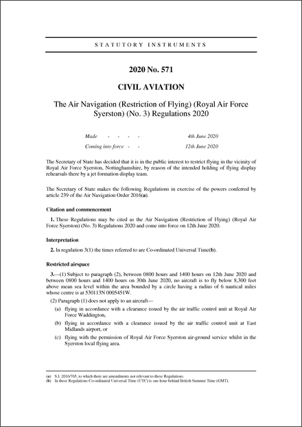 The Air Navigation (Restriction of Flying) (Royal Air Force Syerston) (No. 3) Regulations 2020