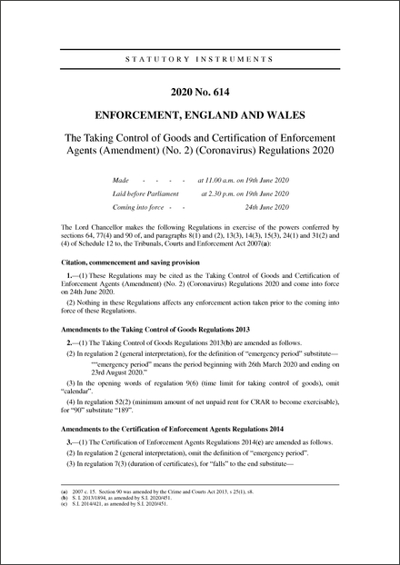 The Taking Control of Goods and Certification of Enforcement Agents (Amendment) (No. 2) (Coronavirus) Regulations 2020