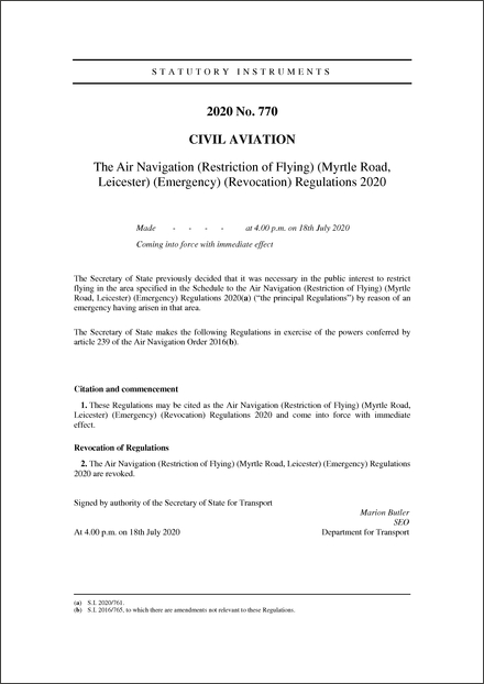 The Air Navigation (Restriction of Flying) (Myrtle Road, Leicester) (Emergency) (Revocation) Regulations 2020