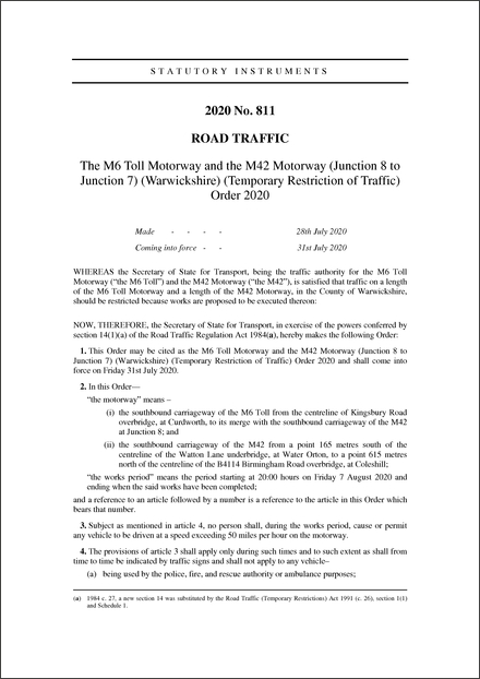 The M6 Toll Motorway and the M42 Motorway (Junction 8 to Junction 7) (Warwickshire) (Temporary Restriction of Traffic) Order 2020