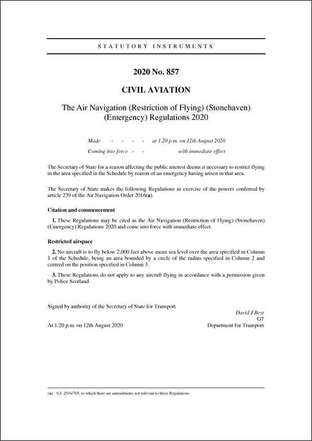 The Air Navigation (Restriction of Flying) (Stonehaven) (Emergency) Regulations 2020