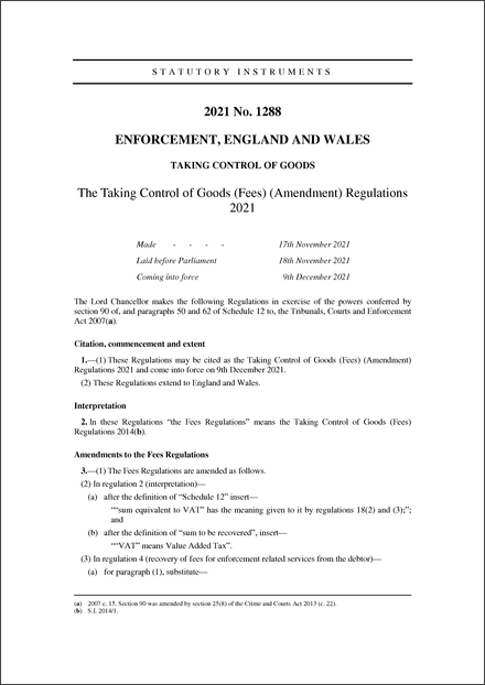 The Taking Control of Goods (Fees) (Amendment) Regulations 2021