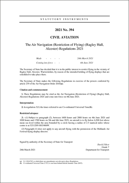 The Air Navigation (Restriction of Flying) (Ragley Hall, Alcester) Regulations 2021