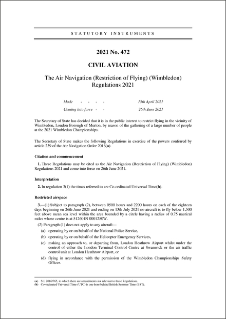 The Air Navigation (Restriction of Flying) (Wimbledon) Regulations 2021