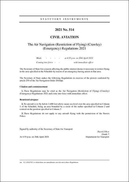 The Air Navigation (Restriction of Flying) (Crawley) (Emergency) Regulations 2021