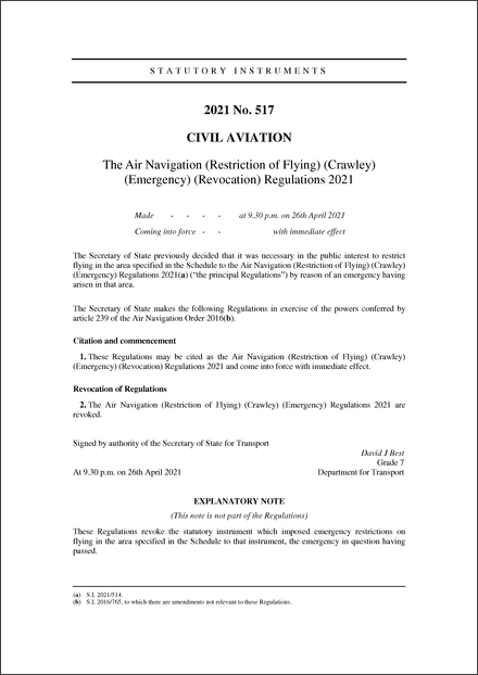 The Air Navigation (Restriction of Flying) (Crawley) (Emergency) (Revocation) Regulations 2021