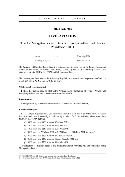 The Air Navigation (Restriction of Flying) (Potters Field Park) Regulations 2021