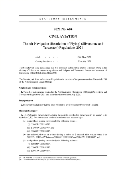 The Air Navigation (Restriction of Flying) (Silverstone and Turweston) Regulations 2021