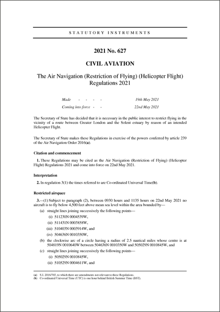 The Air Navigation (Restriction of Flying) (Helicopter Flight) Regulations 2021