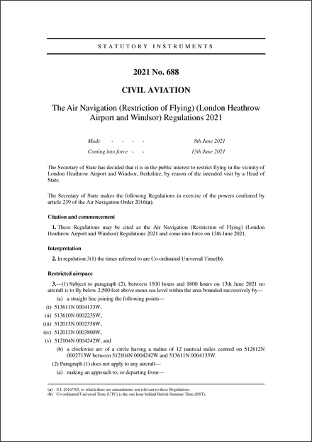 The Air Navigation (Restriction of Flying) (London Heathrow Airport and Windsor) Regulations 2021